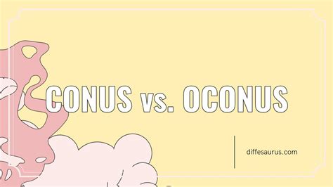 difference between conus and oconus.